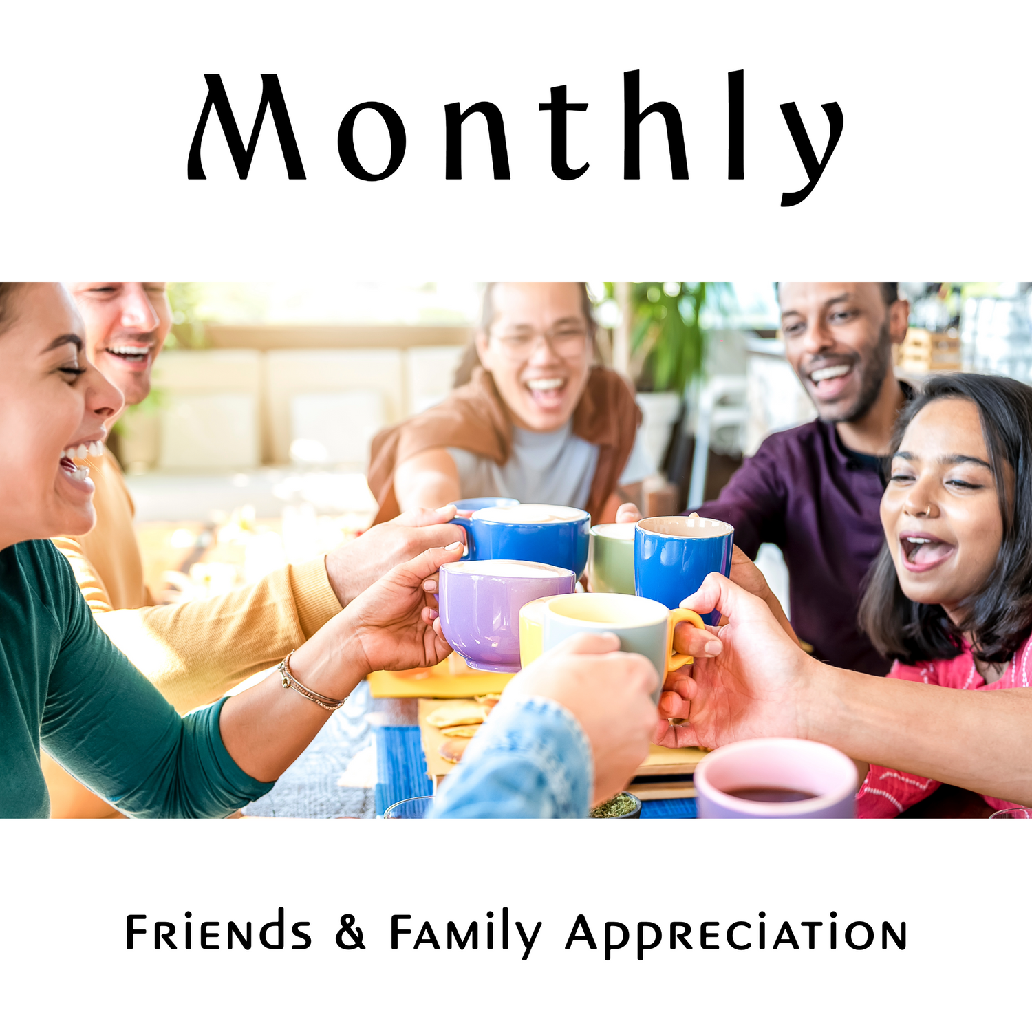 Friends & Family